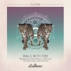 Walk With Fire - EP artwork
