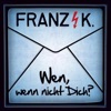Wen, wenn nicht dich? - Single