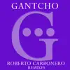 Roberto Carbonero Remixes album lyrics, reviews, download