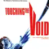 Stream & download Touching the Void - Original Soundtrack