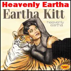 Heavenly Eartha (Heavenly Eartha) - Eartha Kitt