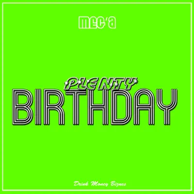 Plenty Birthday - Single - Mega (Tu Dulcero)