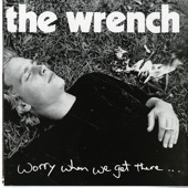 The Wrench - It's Your Right