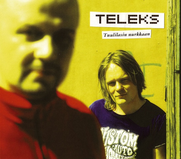 Teleks - Tuulilasin Nurkkaan