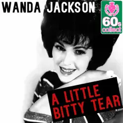 A Little Bitty Tear (Remastered) - Single - Wanda Jackson