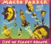 Life On Planet Groove (Live) artwork