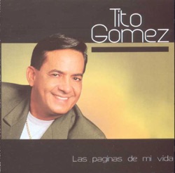 Tito Gomez - Vuelveme a Querer