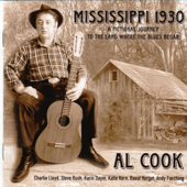 Mississippi 1930 - A Fictional Journey to the Land Where the Blues Began - Al Cook