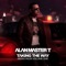 Taking the Way (Fisher Noman Remix) - Alan Master T lyrics
