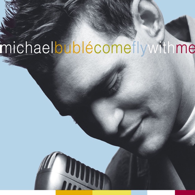 Michael Bublé Come Fly With Me Album Cover