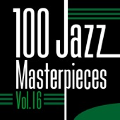 100 Jazz Masterpieces, Vol. 16 artwork