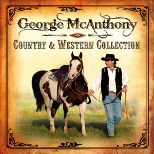 George McAnthony - Horseman - Line Dance Music