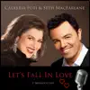 Let's Fall In Love (feat. Seth MacFarlane) - Single album lyrics, reviews, download
