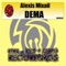 Dema (Original Mix) - Alexis Mixail lyrics