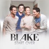 Blake - Don't Make Me Live Without You