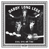 Evil Eye On You - DADDY LONG LEGS