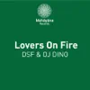 Lovers On Fire - Single album lyrics, reviews, download