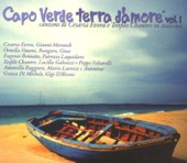 Capo Verde terra d'amore, Vol. 1: Canzoni di Cesaria Evora e Teofilo Chantre in italiano)