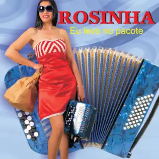 last ned album Rosinha - Eu Levo No Pacote