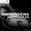 Jazzmodus Fx - Single