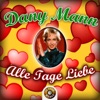 Dany Mann - Alle Tage Liebe, 2012