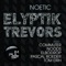 Weapon Trafficking (Elbodrop Remix) - Elyptik Trevor's lyrics