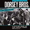Dorsey Bros. - Jazz Archives album lyrics, reviews, download