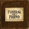 Funeral For A Friend - Out of Reach