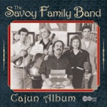 Savoy Family Band - Choupique