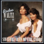 Sweethearts of the Rodeo - Steel Rail Blues