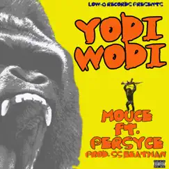 Yodi Wodi - Single by Mouce album reviews, ratings, credits