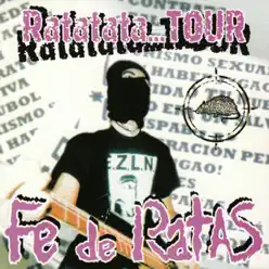 Ratatata… Tour (Live) - Fe De Ratas