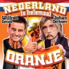 Nederland Is Helemaal Oranje by Johan Derksen, Wilfred Genee iTunes Track 1