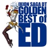 Golden Best of Ed (TV Anime "Ixion Saga Dt")