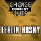 Giddy Up Go - Ferlin Husky lyrics