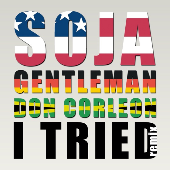 Cover artwork for I Tried (Don Corleon Remix) [feat. Gentleman]