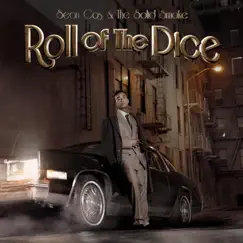 Roll of the Dice by Sean Cos & The Solid Smoke album reviews, ratings, credits