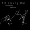 All Strung Out - Denman Maroney & Dominic Lash lyrics