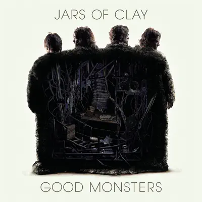 Good Monsters - Jars Of Clay