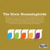 Platinum Gospel: The Dixie Hummingbirds album lyrics, reviews, download