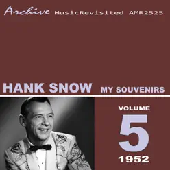 My Souvenirs - Hank Snow