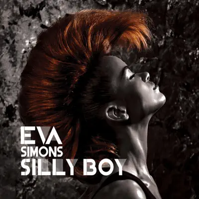 Silly Boy - EP - Eva Simons