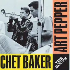 The Route by Chet Baker & Art Pepper album reviews, ratings, credits