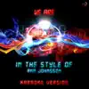 We Are (In the Style of Ana Johnsson) [Karaoke Version] - Single album lyrics, reviews, download