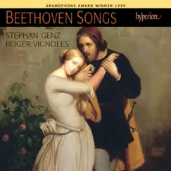 Beethoven: Songs by Stephan Genz & Roger Vignoles album reviews, ratings, credits