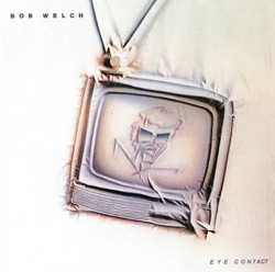 Bob Welch - Bernadette