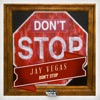 Don't Stop - Single, 2013