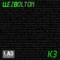 K 3 (Original Mix) - WezBolton lyrics
