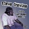 We're a Lot Alike - Steve Trevino lyrics