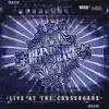 Live At the Crossroads album lyrics, reviews, download